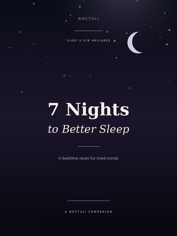 7 Nights to Better Sleep — Digital Sleep Guide